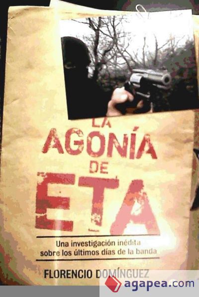 La agonía de ETA: una investigación inédita sobre los últimos días de la banda