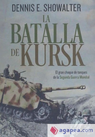 La batalla de Kursk