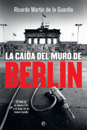 Portada de La caída del Muro de Berlín