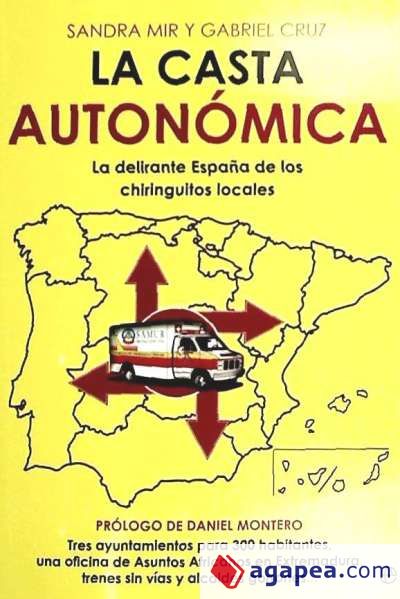 La casta autonómica