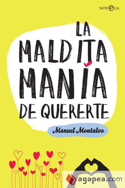 La maldita manía de quererte