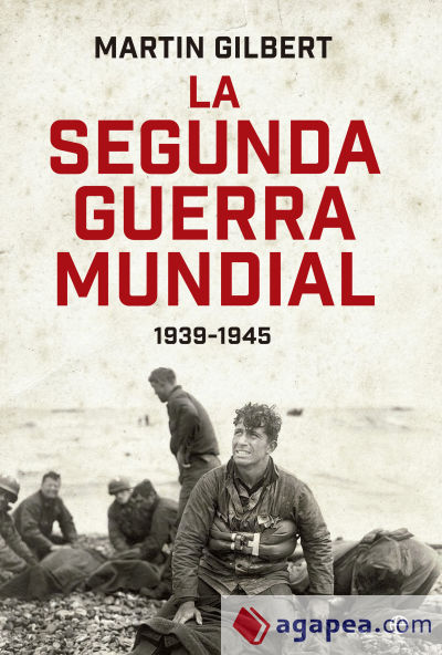 La segunda guerra mundial 1939-1945