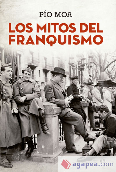 Los mitos del franquismo