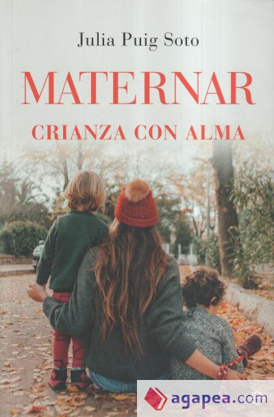 Maternar: Crianza con alma