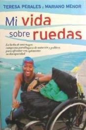 Portada de Mi vida sobre ruedas