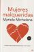 Portada de Mujeres malqueridas, de Mariela Michelena