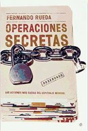 Portada de Operaciones secretas. las operaciones más sucias del espionaje mundial