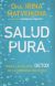 Portada de Salud pura, de Irina Matveikova