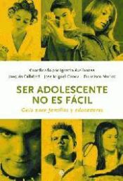 Portada de Ser adolescente no es fácil