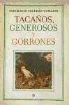 Portada de Tacaños, generosos y gorrones