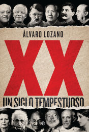 Portada de XX: Un siglo tempestuoso