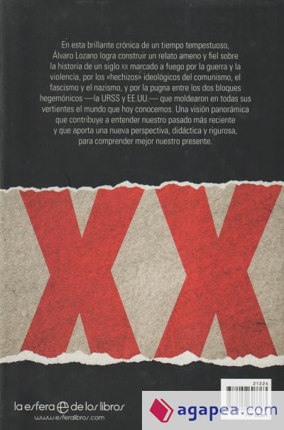 XX: Un siglo tempestuoso