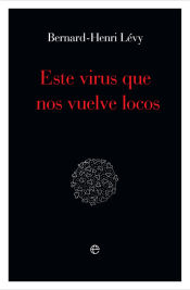 Portada de Este virus nos vuelve locos