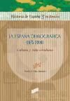 La EspaÃ±a democrÃ¡tica (1975-2000). Cultura y vida cotidiana