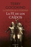 La Espada De La Verdad Nº 06/17 La Fe De Los Caídos De Terry Goodkind