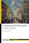 La España de la Ilustración: la reforma de España