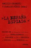La Espa&ntilde;a espiada