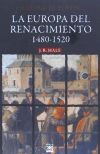 La Europa del Renacimiento: 1480-1520