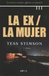 La Ex/ La Mujer