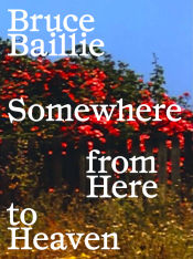 Portada de Bruce Baillie: Somewhere from Here to Heaven