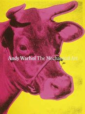 Portada de ANDY WARHOL. EL ARTE MECANICO (ENG)