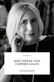 Portada de Diez horas con Carmen Calvo