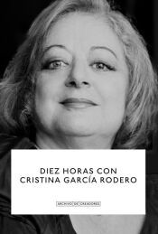 Portada de Diez horas con Cristina Garc&iacute;a Rodero