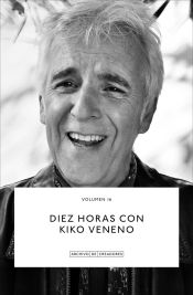 Portada de Diez horas con Kiko Veneno