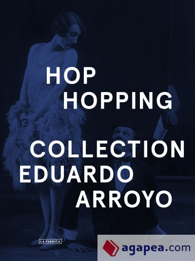 EDUARDO ARROYO. HOP-HOPPING. VERSIÓN G.B