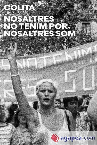 Nosaltres no tenim por, nosaltres som