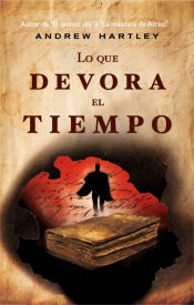 Portada de Lo que devora el tiempo (Ebook)