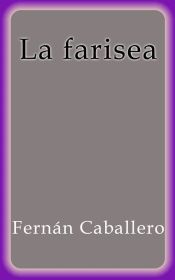 Portada de La Farisea (Ebook)