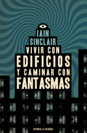 Portada de VIVIR CON EDIFICIOS Y CAMINAR CON FANTASMAS