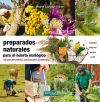 Preparados Naturales Para El Huerto Ecologico