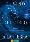 Vino Del Cielo A La Tierra, El