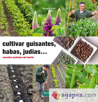 Cultivar guisantes, habas, judías