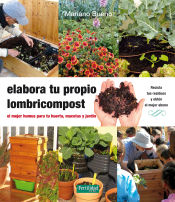 Portada de Elabora tu propio lombricompost