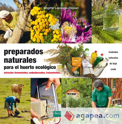 PREPARADOS NATURALES PARA EL HUERTO ECOLOGICO