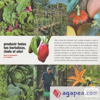 Producir todas tus hortalizas, ¡todo el año! Producir todas tus hortalizas, ¡todo el año!