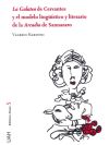 La Galatea de Cervantes y el modelo lingüístico y literario de la Arcadia de Sannazaro