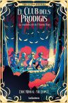 El Club Dels Prodigis 2: La Maledicció De L'home Llop