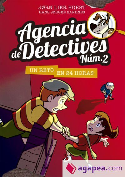 Agencia de Detectives Núm. 2 - 3. Un reto en 24 horas Agencia de Detectives Núm. 2 - 3. Un reto en 24 horas