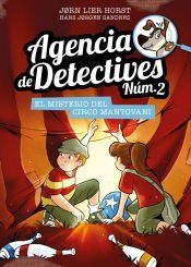 Portada de Agencia de Detectives Núm. 2 - 9. El misterio del Circo Mantovani