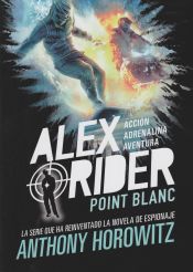 Portada de Alex Rider 2. Point Blanc