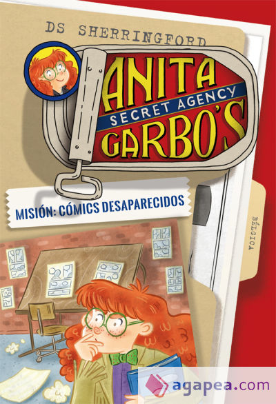 Anita Garbo 2. Misión: Cómics desaparecidos