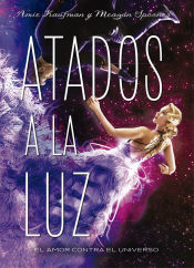 Portada de Atados 3. Atados a la luz