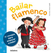 Portada de Bailar flamenco