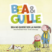 Portada de Bea & Guille 2. Bea no quiere ser la mayor