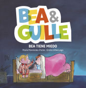 Portada de Bea & Guille 3. Bea tiene miedo