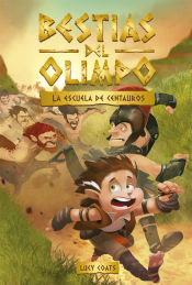 Portada de Bestias del Olimpo 5. La escuela de centauros